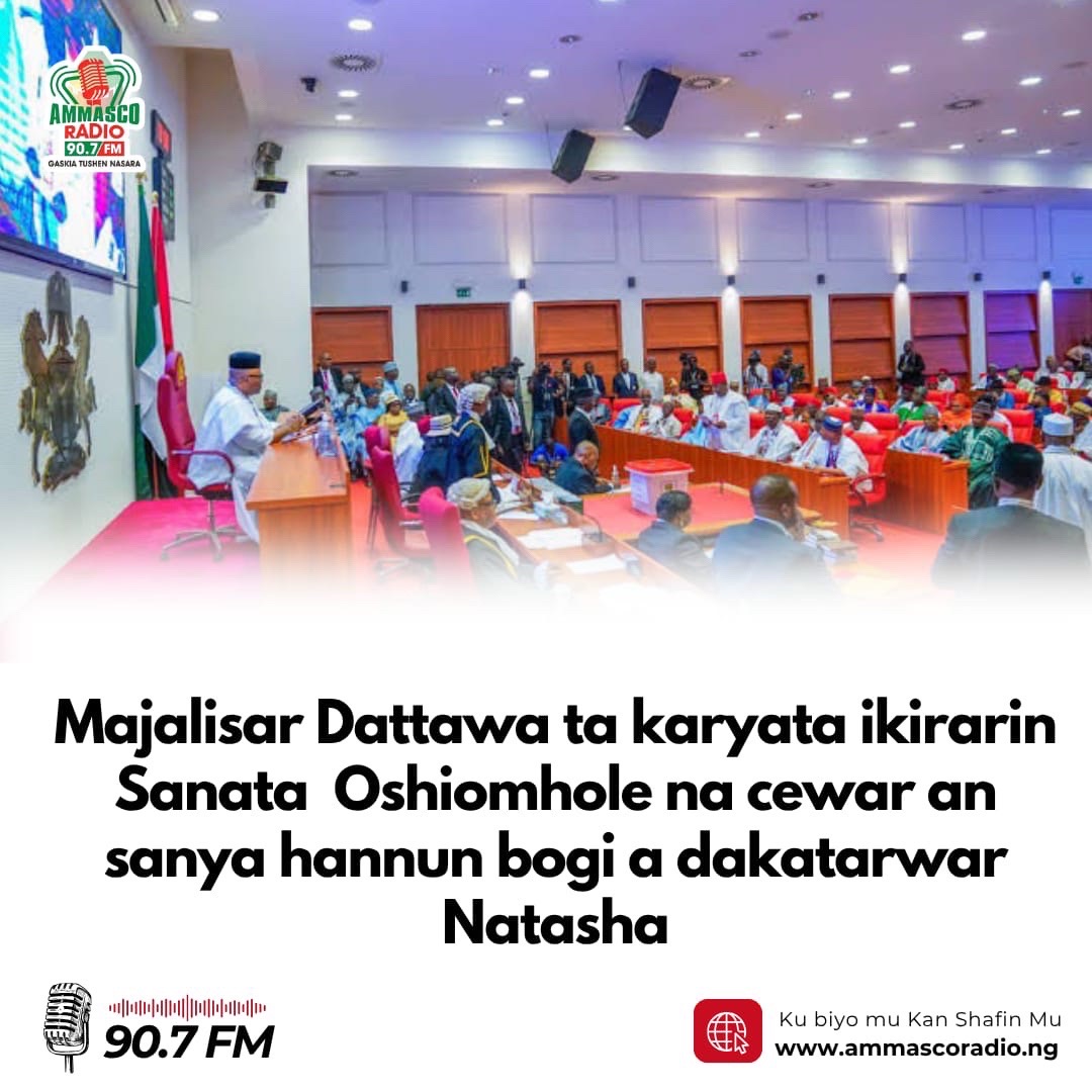 Majalisar Dattawa ta karyata ikirarin Sanata Adams Oshiomhole na cewar an sanya hannun bogi a dakatar da Natasha